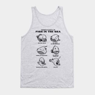 Plenty Of Ugly Fish In The Sea Tank Top